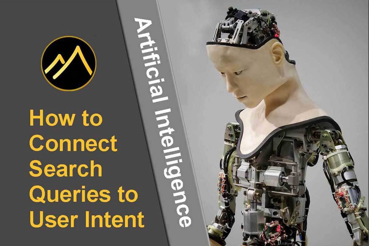 How artificial intelligence connects search queries to user intent