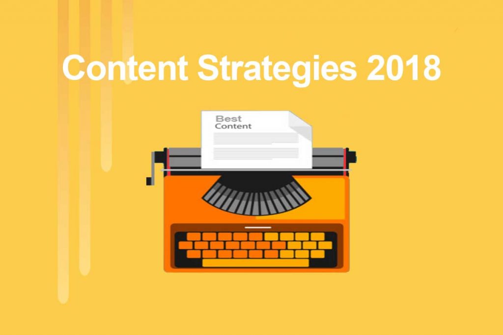 Content Strategies for 2018 - Reaching the Right Customer
