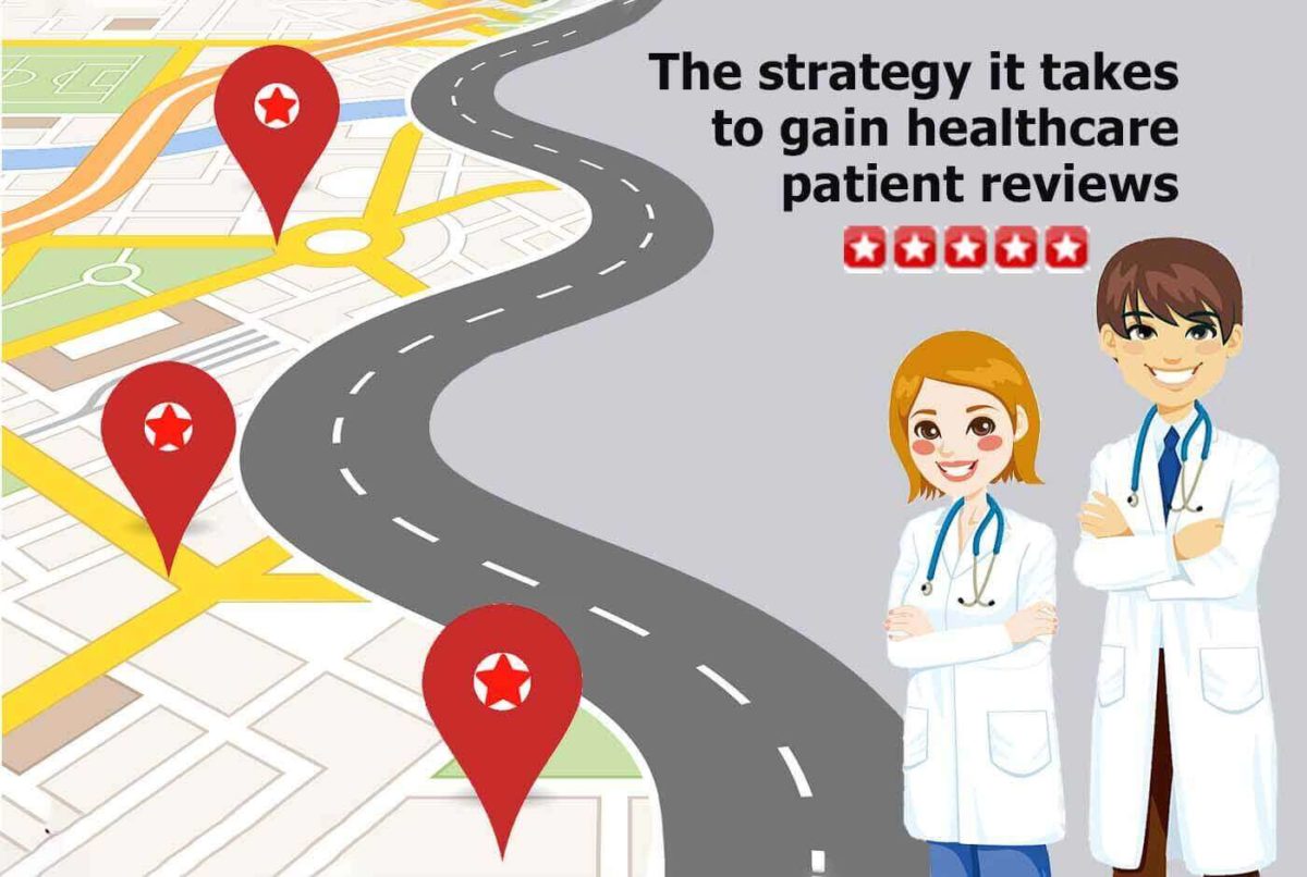 How to Create an Effective Healthcare Patient Review Strategy
